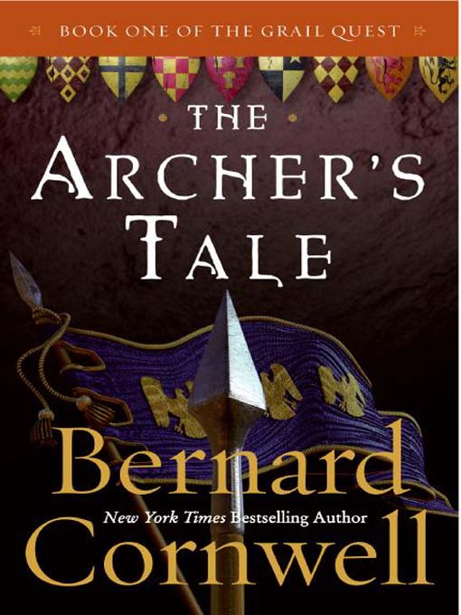 Title details for The Archer's Tale by Bernard Cornwell - Wait list